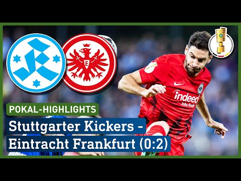 Highlights: Stuttgarter Kickers - Eintracht Frankfurt (0:2) | DFB-Pokal 2. Runde | hessenschau