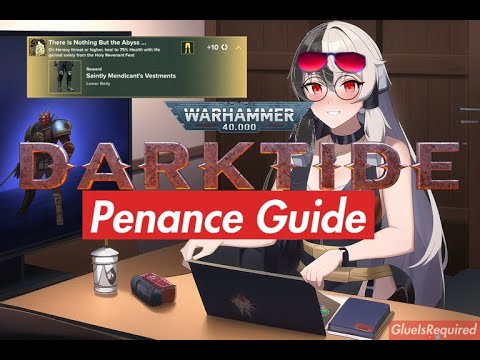 Darktide: "There is Nothing but the Abyss" Penance Guide | Crit Hammer