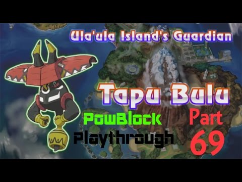Pokemon Moon (3DS) Playthrough pt69 - Tapu Bulu, Guardian of Ula' Ula Island