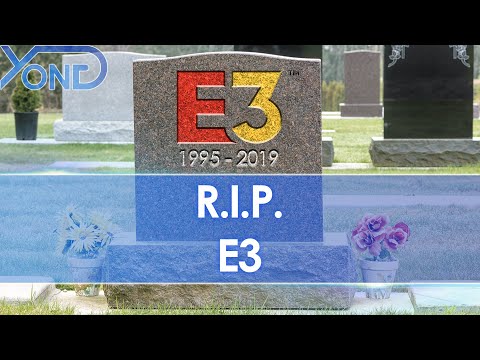 E3 2023 Officially Canceled And Dead, RIP E3