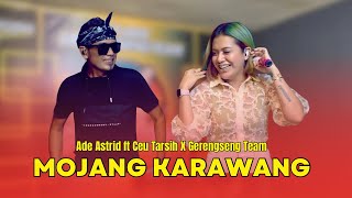 Download lagu MOJANG KARAWANG - ADE ASTRID feat. CEU TARSIH X GERENGSENG TEAM ||  LIVE MUSIC VIDEO mp3 Download lagu MOJANG KARAWANG - ADE ASTRID feat. CEU TARSIH X GERENGSENG TEAM ||  LIVE MUSIC VIDEO mp3