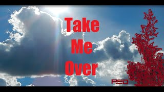 Red - Take Me Over (Lyrics)