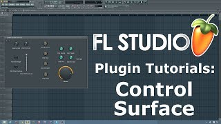 FL Studio Tutorial- How to Use Control Surface