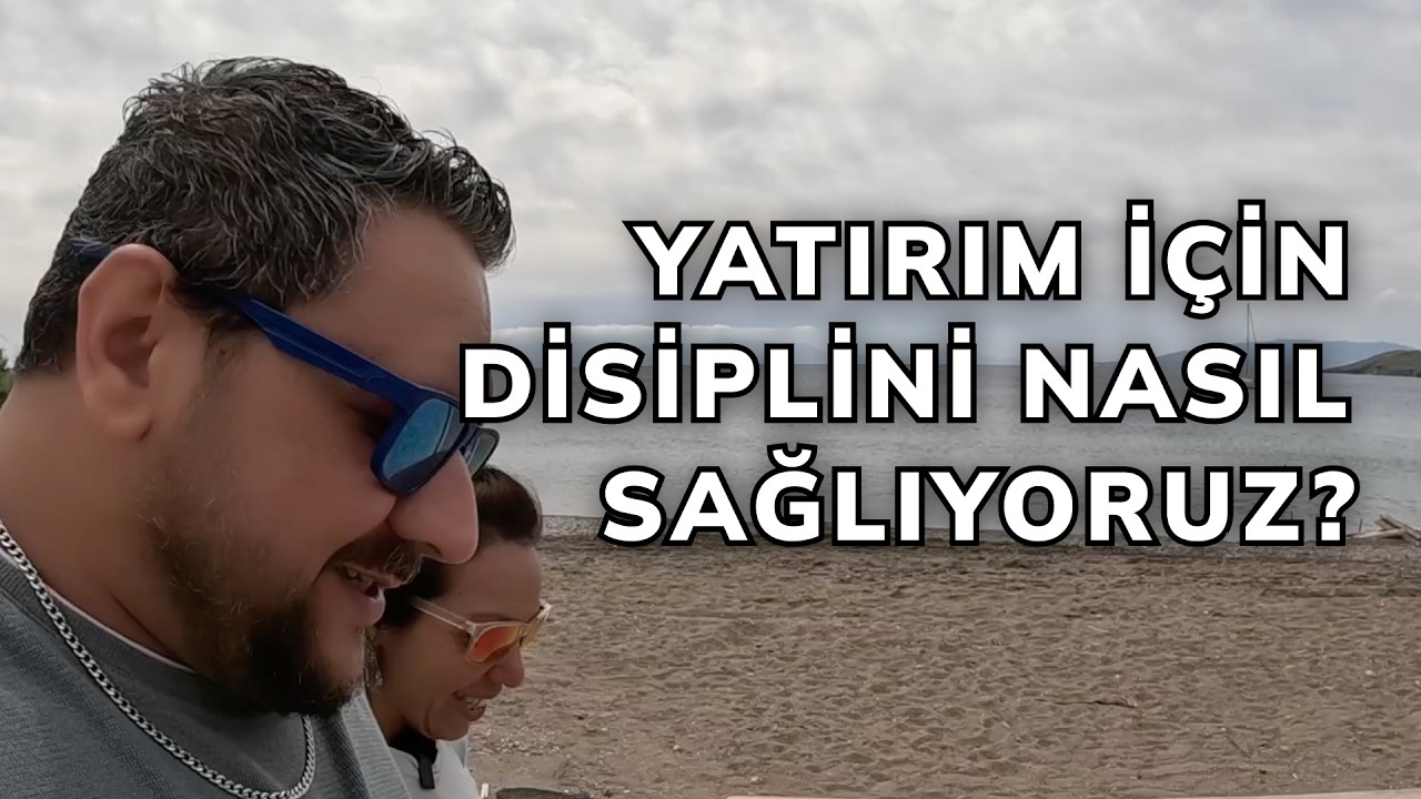 Yatırım Yaparken Disiplini Nasıl Sağlayabiliriz?