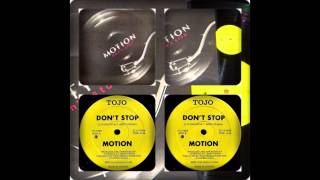MOTION - DON'T STOP 1983