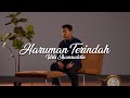 Haruman Terindah - Idris Shamsuddin (Cover Versi Akustik)
