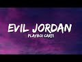 Playboi Carti Evil Jordan Lyrics