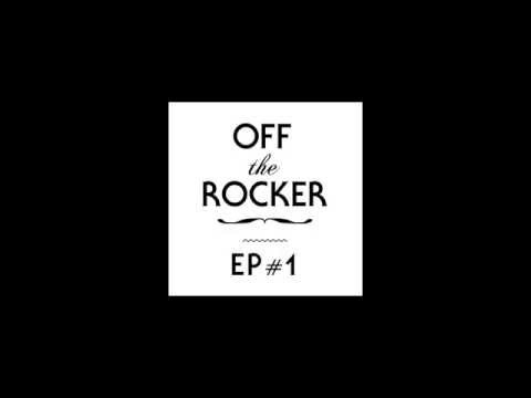 OFF THE ROCKER (Shinichi Osawa + Masatohi Uemura) / OTR EP#1