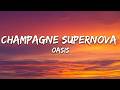 Oasis Champagne Supernova Lyrics
