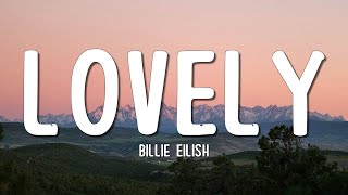 Download lagu Billie Eilish - lovely (Lyrics) ft. Khalid mp3 Download lagu Billie Eilish - lovely (Lyrics) ft. Khalid mp3