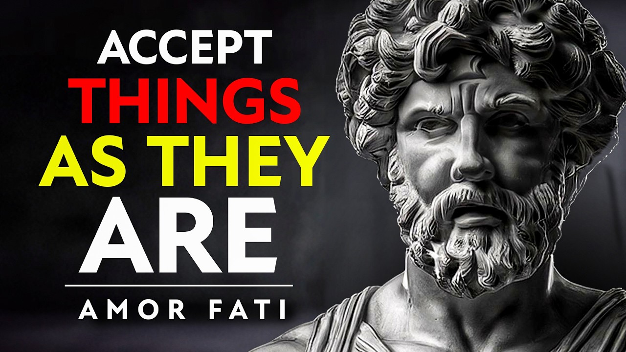 How to Get Through Life's Most Difficult Situations | AMOR FATI (STOICISM)