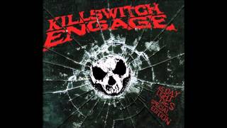 Killswitch Engage - Desperate Times (HD)