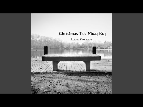 Christmas Tsis Muaj Koj