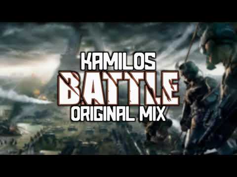 KAMILOS - BATTLE  (ORIGINAL MIX)