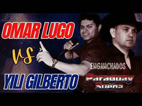 OMAR LUGO VS YILI GILBERTO ENGANCHADOS "LOS DJS" DE -@ParaguaySuena 