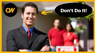 5 Reasons NOT to become a Real Estate Agent in 2021