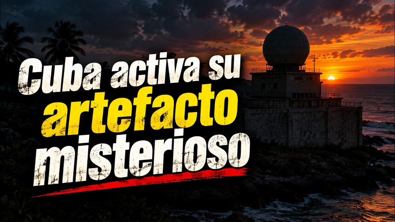 Cuba activa su artefacto misterioso