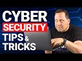 How To Make My Online Security Better? Cybersecurity Tips & Tricks