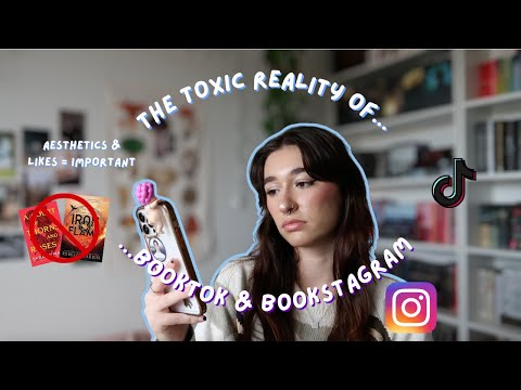 the TOXIC REALITY of booktok and bookstagram