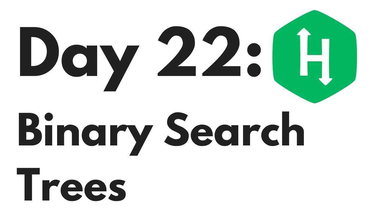 HackerRank Day 22 Binary Search Trees | Python