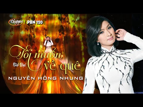 Tôi muốn về quê - Nguyễn Hồng Nhung