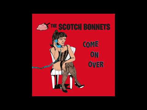 The Scotch Bonnets - Hair Did