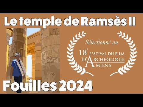 Le Ramesseum 2024, XXXVe campagne archéologique