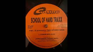 School Of Hard Traxx - The Other Side (Power Mix)