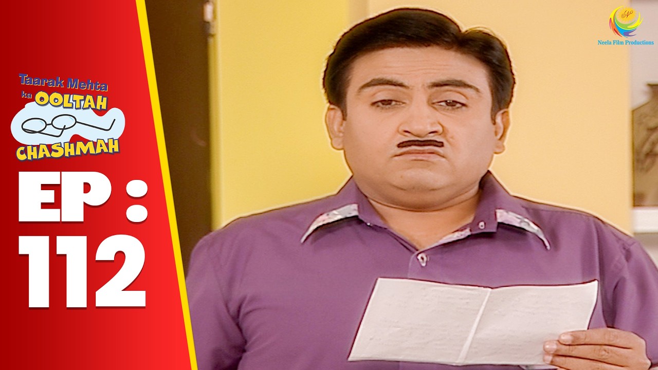 SE 01 EP 112 - Daya Ka Letter Padhke Jethalal क्यू हुआ ना खुश ! | Taarak Mehta Ka Ooltah hashmah