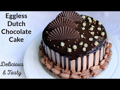 Dutch Chocolate Cake || Eggless Chocolate Cake || How to make Dutch Cream || Chocolate Cake