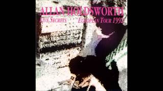 Allan Holdsworth Live Secrets European Tour 1992