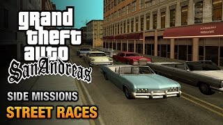 GTA San Andreas - Street Races