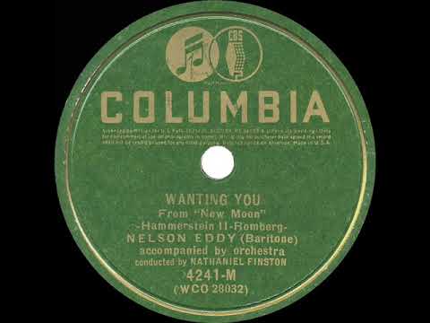 1940 Nelson Eddy - Wanting You