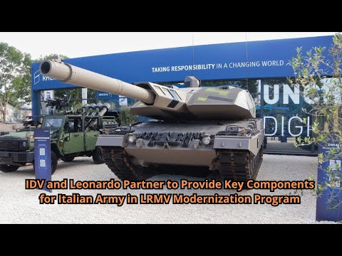 IDV and Leonardo Partner to Provide Key Components for Italian Army in LRMV Modernization Program
