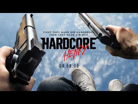 Hardcore Henry Soundtrack (Ost)- Biting Elbows- My Woman