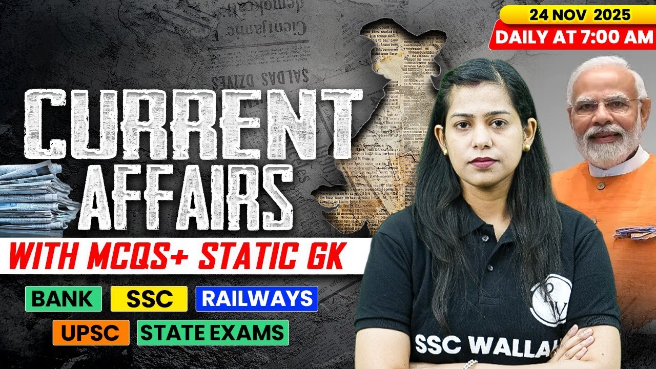 Current Affairs Today | 24 November Current Affairs 2025 | Daily Current Affairs | By Krati Mam