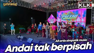 Download lagu ANDAI TAK BERPISAH - LAILA AYU X IRWAN - LIVE SIMPATIK MUSIC KLK AUDIO - PUTRI MANGGAR TEGAL mp3
