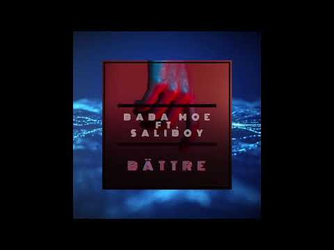 Baba Moe Ft. Saliboy - Bättre ( Originell Audio )