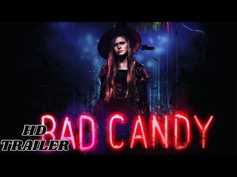 Bad Candy -  Official Trailer - (2021)