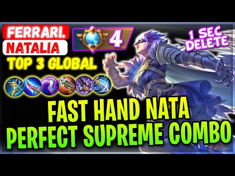 Fast Hand Nata Perfect Play Supreme Combo [ Top 3 Global Natalia ] Ferrari. - Mobile Legends Build