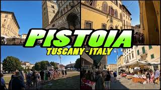PISTOIA Walking Tour - Tuscany Italy (4k)