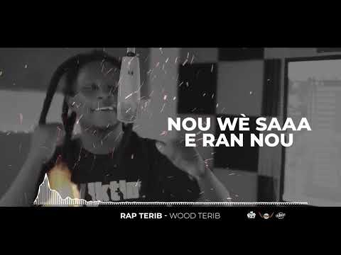 Wood Terrib - Rap Terrib (Lyrics Video)
