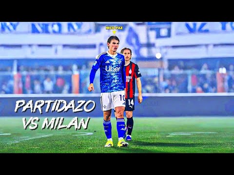 Nico Paz vs Milan | Great Match • (15/01/2026)