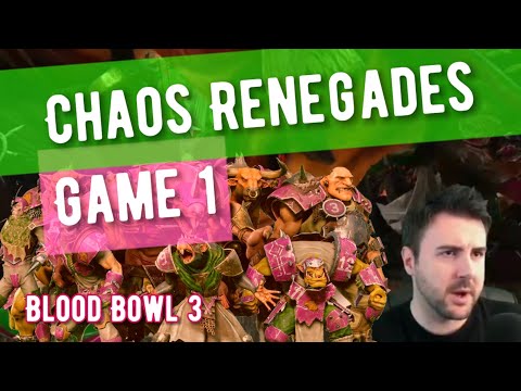 Chaos Renegades Game 1 - Blood Bowl 3 (Bonehead Podcast)
