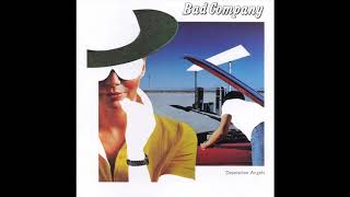 Bad Company -  Oh,  Atlanta