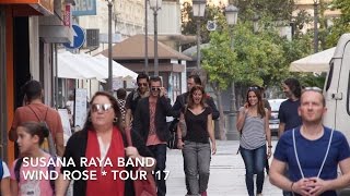 Wind Rose Tour 2017 - Susana Raya Band