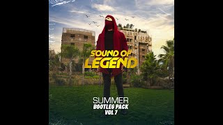 Sound Of Legend Summer Bootleg Pack Vol 7