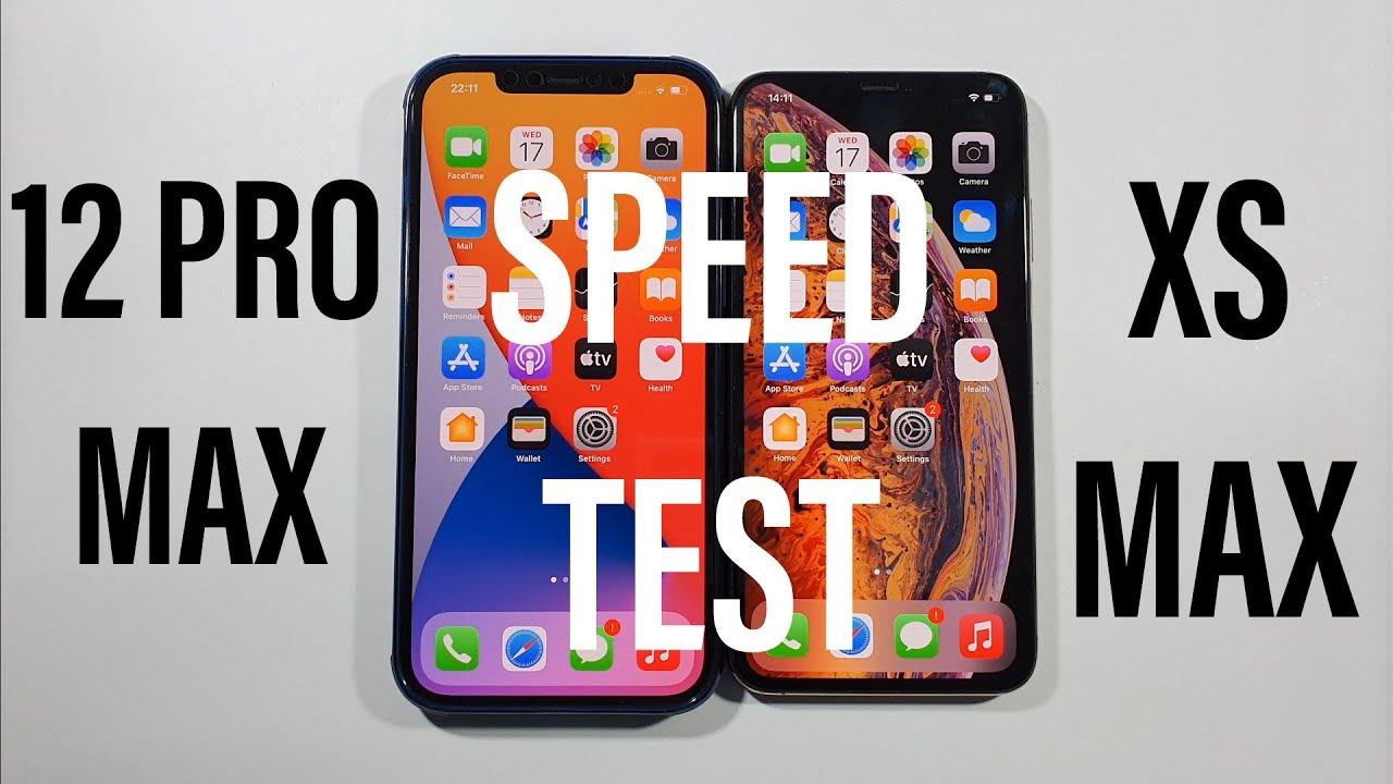 Iphone 12 Pro Max vs Iphone XS Max Speed Test
