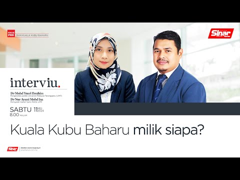 [INTERVIU] Kuala Kubu Baharu milik siapa? - Sinar Harian 
