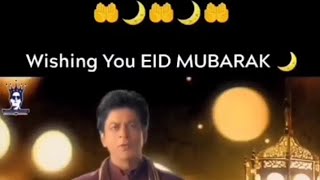 shahrukh Khan EID mubarak ❤️❤️  Eid Mubara
